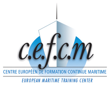 CEFCM - CENTRE EUROPÉEN DE FORMATION CONTINUE MARITIME
